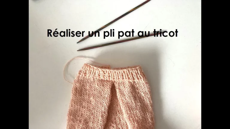 Réaliser un pli plat au tricot